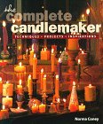 The Complete Candlemaker: Techniques, Projects, and Inspirations (Hardcover)
