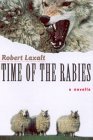 Time of the Rabies