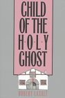 Child of the Holy Ghost (The Basque Series)