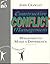 Constructive Conflict Management by John Crawley