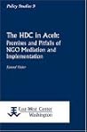 The HDC in Aceh: Promises and Pitfalls of NGO Mediation and Implementation