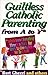 Guiltless Catholic Parentin...