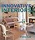 Innovative Interiors