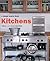 Kitchens: A Design Sourcebook