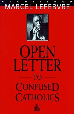 Open Letter to Confused Catholics