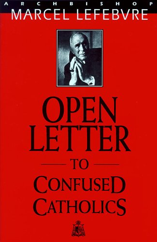 Open Letter to Confused Catholics (Paperback)