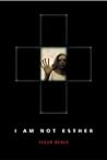 I Am Not Esther