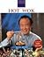 Ken Hom's Hot Wok: Over 150...