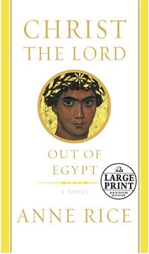 Christ the Lord: Out of Egypt