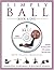 Simply Ball: With Pilates Principles