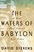 The Waters of Babylon: A No...