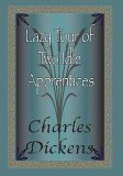 The Lazy Tour Of Two Idle Apprentices (Paperback)