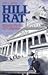 Hill Rat: Blowing the Lid Off Congress