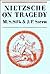 Nietzsche on Tragedy
