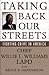 TAKING BACK OUR STREETS: Fighting Crime in America