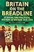 Britain on the Breadline: A Social and Political History of Britain 1918-1939