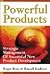 Powerful Products: Strategic Management of Successful New Product Development