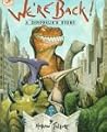 We're Back! A Dinosaur's Story by Hudson Talbott