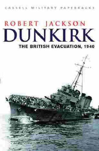 Dunkirk: The British Evacuation, 1940 (Paperback)