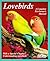 Lovebirds by Matthew M. Vriends Lovebirds by Matthew M. Vriends