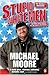 Stupid White Men by Michael Moore