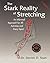 The Stark Reality of Stretching