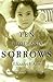 Ten Thousand Sorrows : The ...
