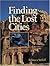 Finding the Lost Cities