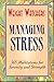 Weight Watchers Managing Stress: 365 Meditations for Serenity and Strength