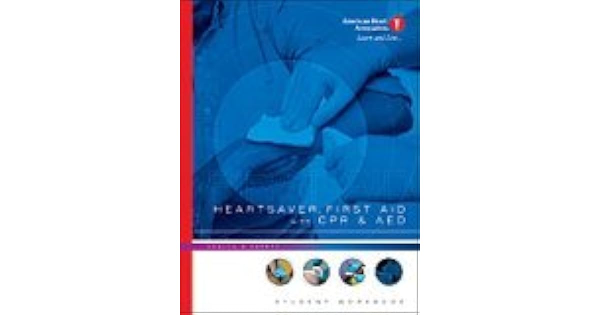 Heartsaver First Aid with CPR & AED Student Workbook [With CDROM] by ...