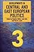 Developments in Central and East European Politics