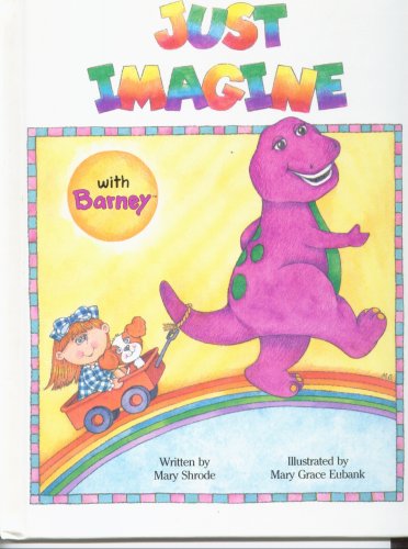 Just imagine with Barney (Hardcover)