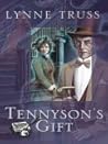 Tennyson's Gift: Stories from the Lynne Truss Omnibus, Book 2