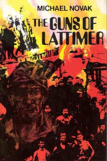 Guns of Lattimer: The True Story of a Massacre and a Trial 8/1897-3/1898 (cloth)
