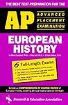 AP European History (REA) - The Best Test Prep for the Advanced Placement Exam (Advanced Placement (AP) Test Preparation)