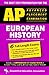 AP European History (REA) - The Best Test Prep for the Advanced Placement Exam (Advanced Placement (AP) Test Preparation)