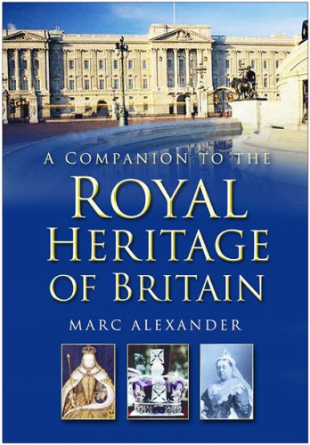 A Companion to the Royal Heritage (Hardcover)
