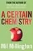 A Certain Chemistry