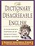 Dictionary of Disagreeable English by Robert Hartwell Fiske