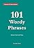 101 Wordy Phrases (Vocabula 101 Series Handbooks)