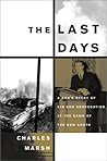 The Last Days: A ...
