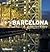 Barcelona: Architecture & D...