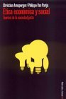 Ética económica y social: Teorías de la sociedad justa (Paidos Estado Y Sociedad / Paidos State and Society) (Spanish Edition)