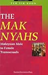 The Mak Nyahs: Ma...