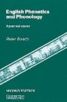 English Phonetics and Phonology by Peter Roach