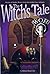 The Witch's Tale: Stories of Gothic Horror from the Golden Age of Radio