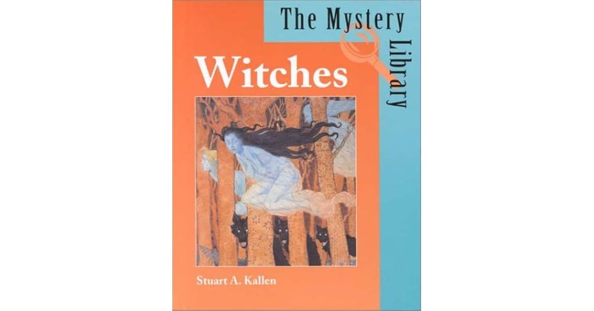 Witches by Stuart A. Kallen