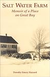 Salt Water Farm: Memoir of a Place on Great Bay