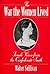 The War the Women Lived: Female Voices from the Confederate South