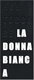 Non Tocca Re La Donna Bianc A/Don't Touch the White Woman (English and Italian Edition) Non Tocca Re La Donna Bianc A/Don't Touch the White Woman (English and Italian Edition)